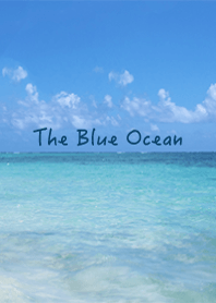 The Blue Ocean !