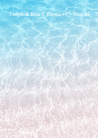 Tropical Beach Photo #65 Not AI