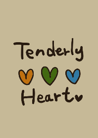 Tenderly heart