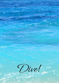 DIVE! -SUMMER SEA- THEME 30