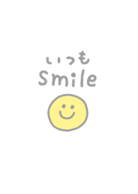Always smiles