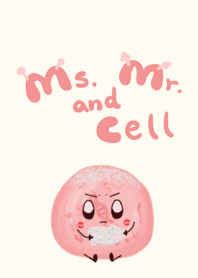 Ms. and Mr. Cell - DNA