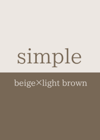 simple beige and light brown theme.