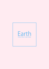 Earth / Earth Baby Pink Blue