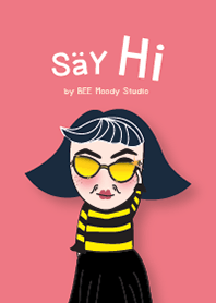 BEE Moody Studio ; SaY Hi