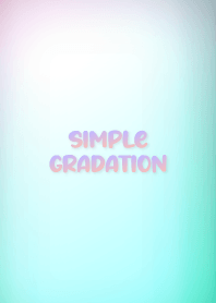 simple gradation..10