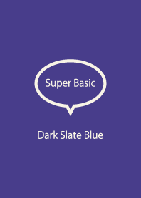 Super Basic Dark Slate Blue