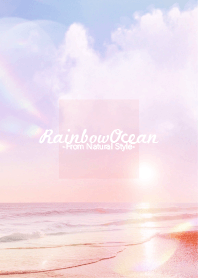 Rainbow Ocean #29 / Natural style