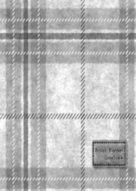 British Blanket*GrayScale