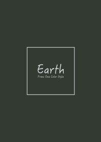 Earth / Earth Deep Olive