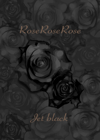 RoseRoseRose jetblack