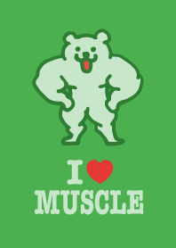 I LOVE MUSCLE(Macho Bear) Green