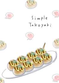 simple Takoyaki.