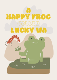 A happy frog called Lucky wa.