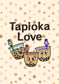 Tapioka LOVE