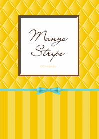 Mango Stripe .