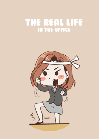 The real life in the office