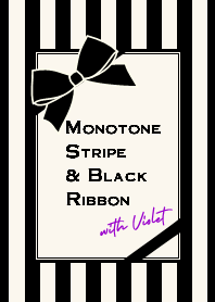 Monotone Stripe & Black Ribbon