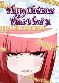 ハッピークリスマス 愛って何かな？ 31