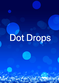 - Dot Drops -