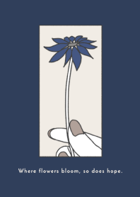 Flower and Blue.