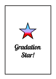 GRADATION STAR! THEME 140