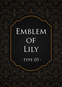 Emblem of Lily -type 05-
