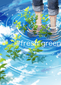 #fresh green