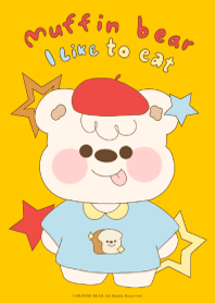 Muffin Bear : i like to eat