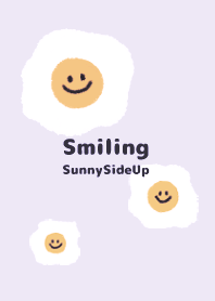 Smiling Sunny Side Up  - Purple