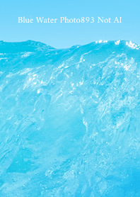 Blue Water Photo893 Not AI