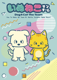 Dog & Cat The Team