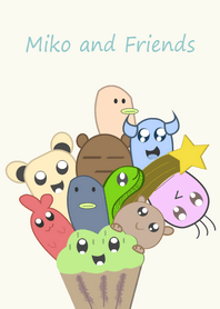 Miko and Friends.