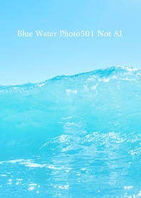 Blue Water Photo501 Not AI