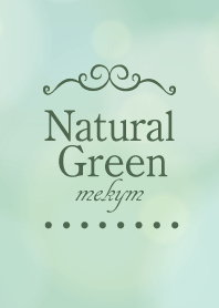 Natural Green. 29 -MEKYM-