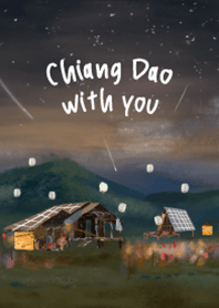 Chiang Dao with you