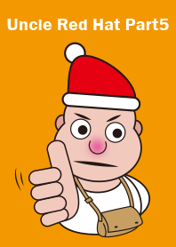 Uncle Red Hat Part5