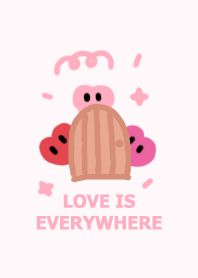 Love is everywhere
