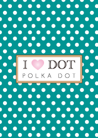 I LOVE DOT!-10