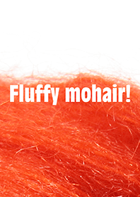 Fluffy mohair!