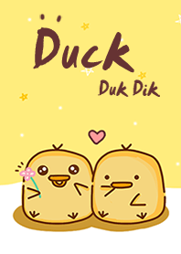 Happy Duck & Duk Dik