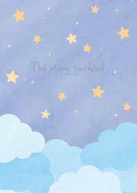 - The stars twinkled - 13