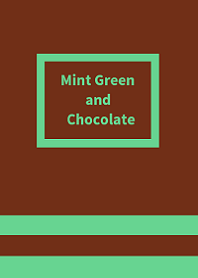 Mint Green and Chocolate