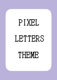 PIXEL LETTERS THEME-DUSTY PURPLE