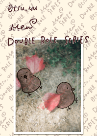 DOUBLE ROLE SERIES #18.