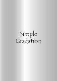 Simple Gradation -Silver 11-