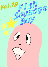 Theme "Fish Sausage" Boy Vol.19