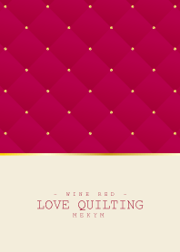 LOVE QUILTING WINE RED 12