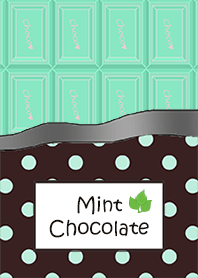 I love Chocolate!~Mint~