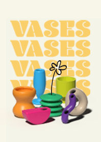 Vases Vases Vases
